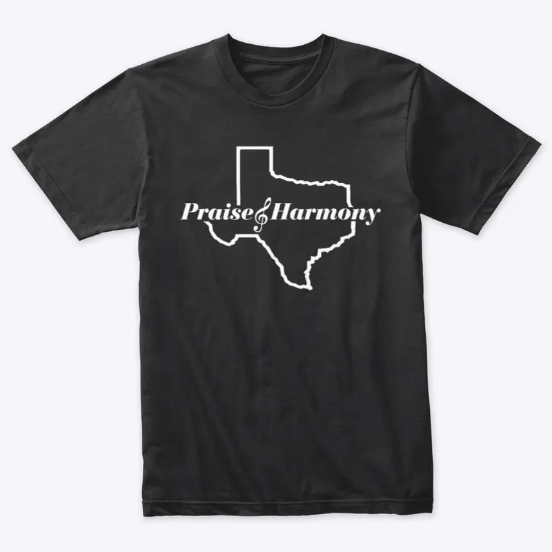 Praise and Harmony Texas